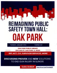 Reimagining Public Safety Town Hall: Discussing Proven and New Solutions to End Gun Injury in Illino