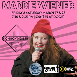 MADDIE WIENER presented by Commonwealth Comedy Club