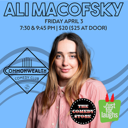 ALI MACOFSKY presented by Commonwealth Comedy Club