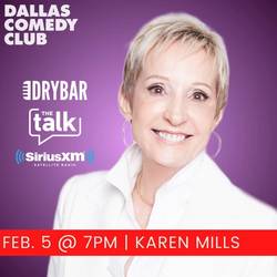 Dallas Comedy Club: Karen Mills