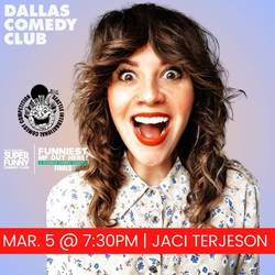 Dallas Comedy Club Presents: Jaci Terjeson