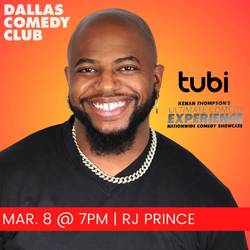 Dallas Comedy Club Presents: RJ Prince