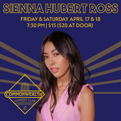 SIENNA HUBERT ROSS presented by Commonwealth Comedy Club