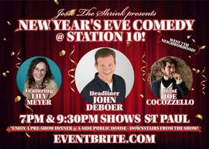 New Year's Eve Comedy at Station 10 with headliner John DeBoer (St Paul)