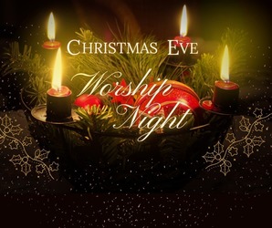 Christmas Eve Worship Night