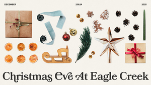 Christmas Eve at Eagle Creek