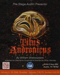 The Stage Austin Presents - Titus Andronicus