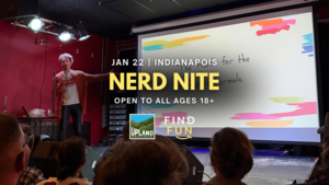 Nerd Nite | Indianapolis