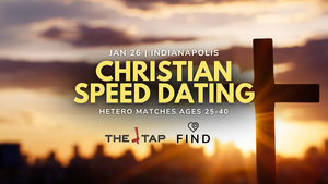 Christian Speed Dating for Ages 25-40 | Indianapolis