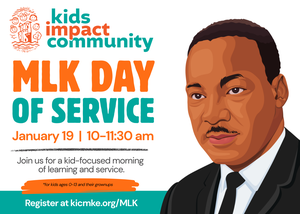 Kids Impact Community Day MLK Day of Service