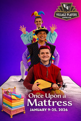 Enjoy a Laugh at "Once Upon a Mattress" Jan 9-25 at Birmingham Village Players