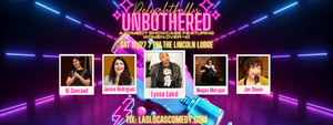Las Locas Comedy Presents: Delightfully Unbothered - December 27th, 2025