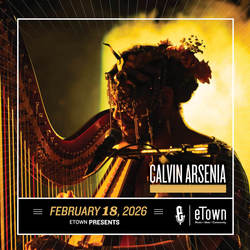 eTown Presents Calvin Arsenia