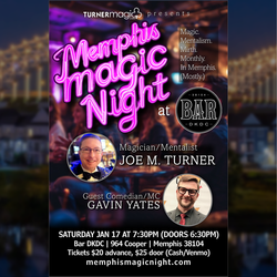 Memphis Magic Night starring Joe M. Turner w/ Gavin Yates