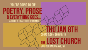 You’re Going to Die: Poetry, Prose, & Everything Goes