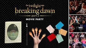 THE TWILIGHT SAGA: BREAKING DAWN – PART 2 Movie Party at Alamo Drafthouse