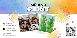 ‘Blooming Prickly’ Sip and Paint at The Eddy