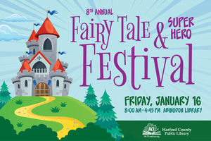 8th Annual Fairy Tale & Superhero Festival