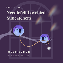 Create DIY Needle Felted Lovebirds Suncatcher Workshop for Beginners