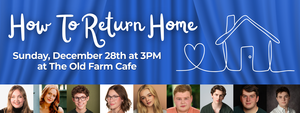 How to Return Home Concert