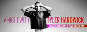 A Night with Tyler Hardwick