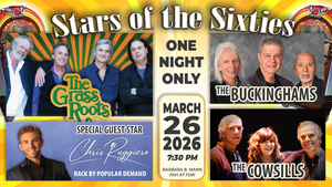 Stars of the Sixties LIVE in Fort Myers (The Grass Roots, Buckinghams & more) – March 26, 2026