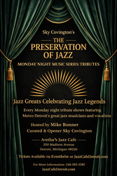 Sky Covington's Preservation of Jazz Presents  Monday Night Music Series: Tributes 2026