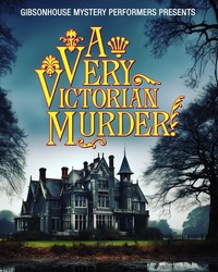 Murder Mystery - A Very Victorian Murder