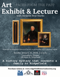 Faces from the Past: A History Mystery that Connects a Family to Ridgefield