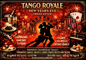 Tango Royale - New Year's Eve - Vegas Style