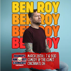 Comedy At The Comet | BEN ROY