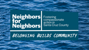 Neighbors for Neighbors: Belonging Builds Community