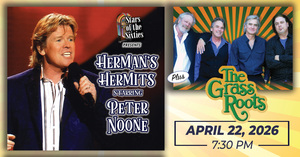 Herman's Hermits starring Peter Noone & The Grass Roots LIVE in Houston | April 22, 2026
