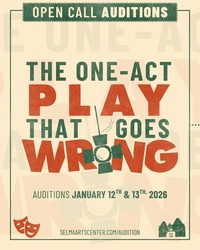 Open auditions for Selma Arts Center's 'The One-Act Play That Goes Wrong'