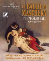 Winter Opera St. Louis Presents Giuseppe Verdi's "Un Ballo in Maschera"