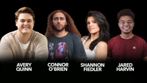 Shannon Fiedler, Jared Harvin, Connor O'Brien, Avery Quinn