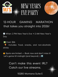 NEW YEAR'S EVE PARTY-12 HOUR GAMING MARATHON