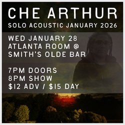 Che Arthur / Atlanta Room @ Smith's