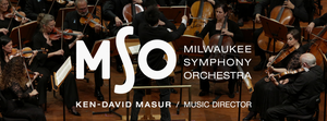 The Milwaukee Symphony Orchestra - Ken-David Masur / Music Director