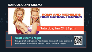 Romy & Michele Cinema Craft Night