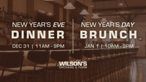Enjoy New Year's at Wilson's Ciderhouse!