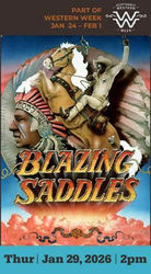 Celebrate Western Week with Western Spirit’s Screening of Blazing Saddles