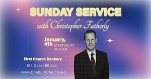 Sunday Service in Danbury