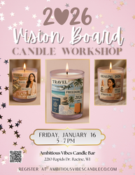 2026 Vision Board Candle Workshop