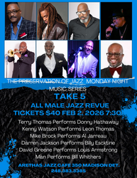 TAKE FIVE - All Male Jazz Revue: A Black History Month Kickoff Tribute