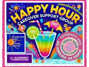 Happy Hour Caregiver Support Group at Coastside Adult Day Health Center