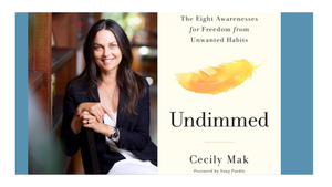 Cecily Mak with Jack Kornfield - Undimmed