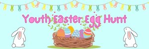 A Youth Easter Egg Hunt