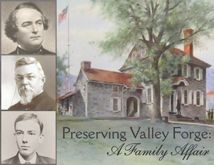 Gallery Talk: Preserving Valley Forge: A Family Affair