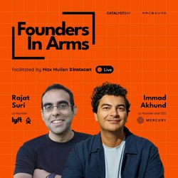 Founders in Arms Live: Roundtable with Immad Akhund & Rajat Suri with special guest Max Mullen.